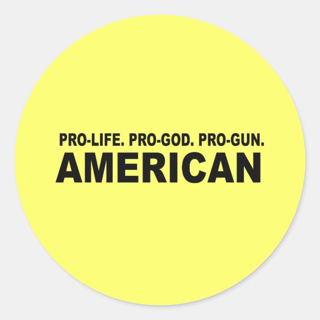Pro-Leben. Gott. Gun American Runder Aufkleber (Vorderseite)