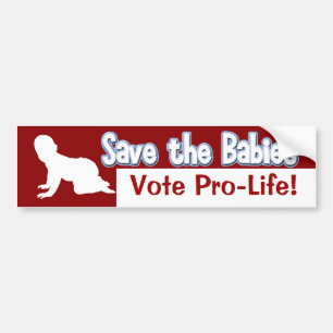 Pro-Life Autoaufkleber: Rett die Babys! Autoaufkleber