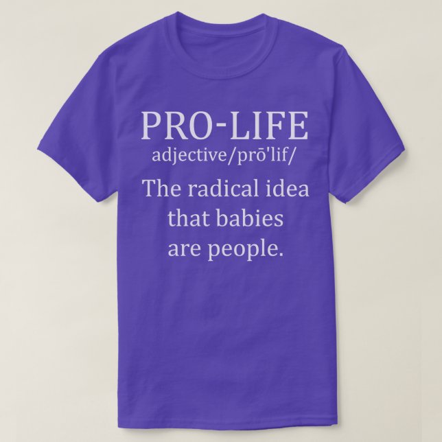 Pro Life Definition 3 T-Shirt (Design vorne)