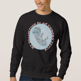 Pro Life Sweatshirt