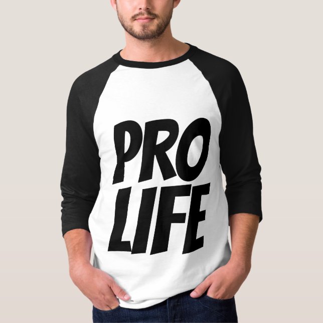 PRO LIFE T - SHIRT (Vorderseite)