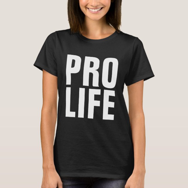 PRO LIFE T - SHIRT T-SHIRTS (Vorderseite)