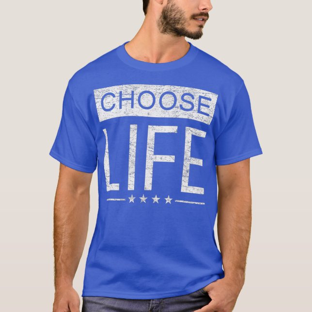 Pro Life T  Women Men  Distressed Choose Life T-Shirt (Vorderseite)