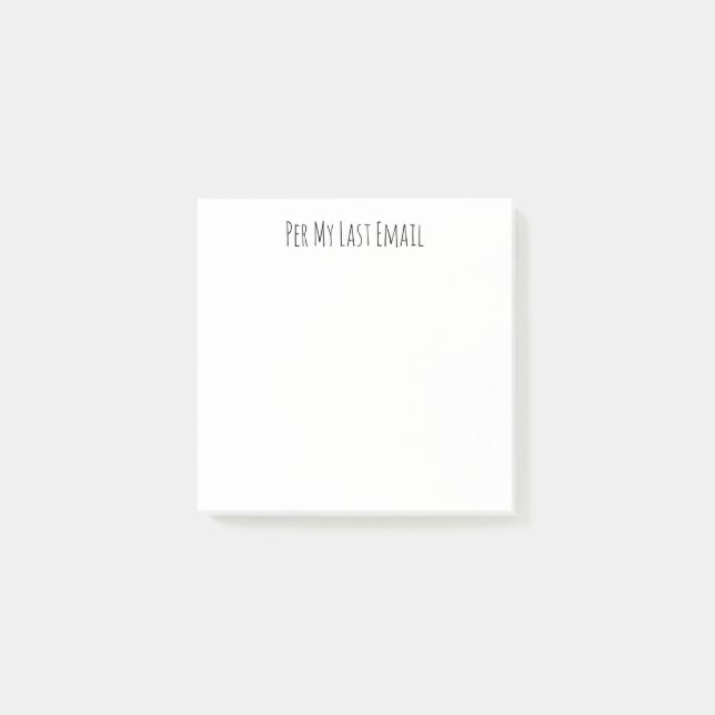 Pro meiner letzten E-Mail Post-It 3x3 Klebezettel (Vorderseite)