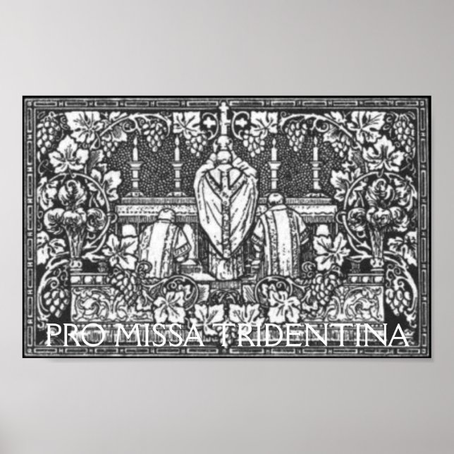PRO MISSA TRIDENTINA POSTER (Vorne)