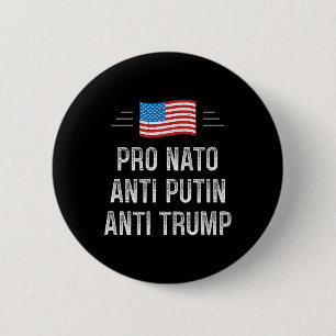 Pro Nato - Anti Putin - Anti Trump - Retro Stil - Button