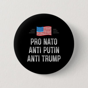 Pro Nato - Anti Putin - Anti Trump - Retro Stil - Button