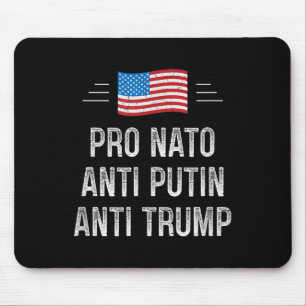 Pro Nato - Anti Putin - Anti Trump - Retro Style Mousepad