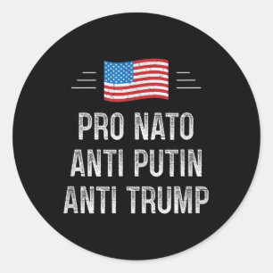Pro Nato - Anti Putin - Anti Trump - Retro Style Runder Aufkleber