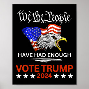 Pro Republikanische Stimme Trump Wir Das Volk Habe Poster