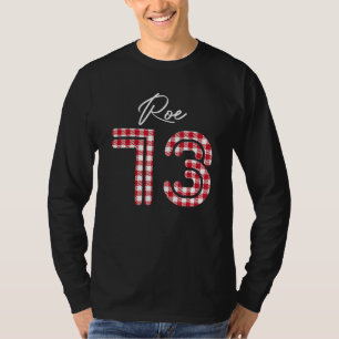 Pro Roe 1973 Buffalo Kariert Prochoice Abortion Ri T-Shirt