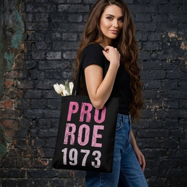 Pro Roe 1973 Tasche (Von Creator hochgeladen)