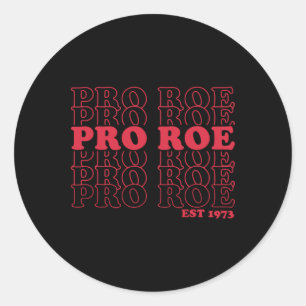 Pro Roe Est schützen roe v wave Runder Aufkleber