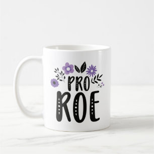 Pro Roe Kaffeetasse