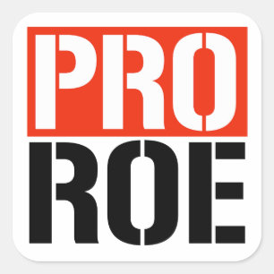 PRO ROE QUADRATISCHER AUFKLEBER