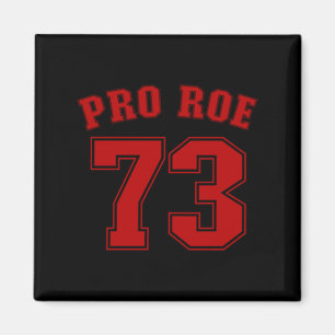 Pro Roe Roe / Wade Women's Rights Feminist Magnet