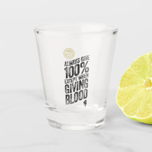 PRO TIPP: Immer 100% geben Schnapsglas