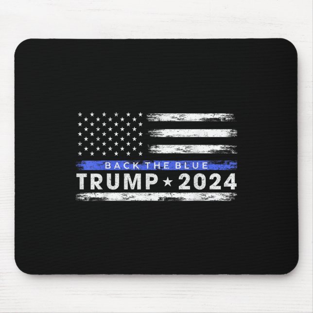 Pro Trump 2024 Back The Blue Thin Blue Line Mousepad (Vorne)
