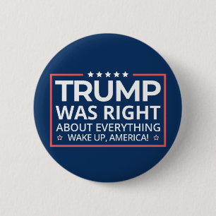 Pro Trump 2024 - Trump hatte in allem Recht Button