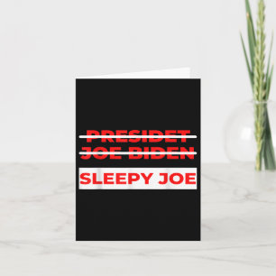 Pro Trump Anti Biden Sleepy Joe Political Karte
