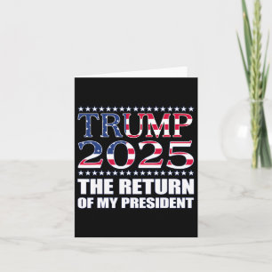 Pro Trump Shirt 2024 Rückkehr meines Präsidenten T Karte