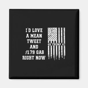 Pro Trump Vathers Day Gas Preise Gemein Tweete Jul Magnet