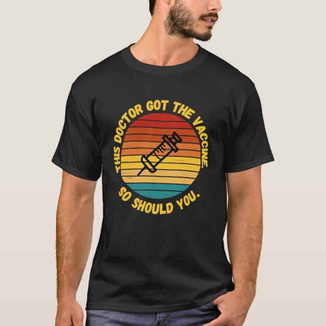Pro Vaccine Medical Doctor 2021 T-Shirt (Vorderseite)