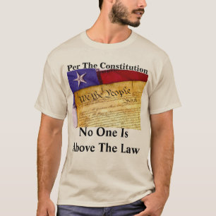 Pro Verfassung steht niemand über dem Gesetz T-Shirt