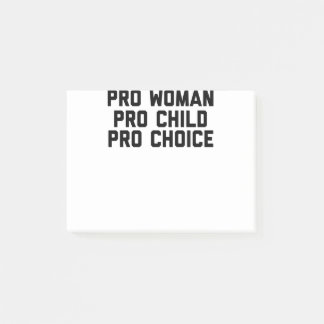 Pro Women Pro Child Pro Choice Post-it Klebezettel