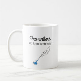 Pro Writer Tu's the Write Way Kaffeetasse