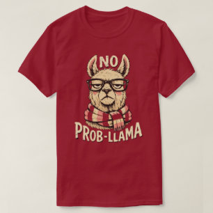 „Prob-Llama“ Lustiges Llama-Design T-Shirt