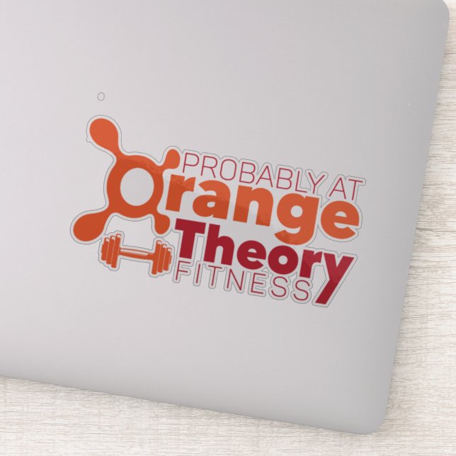 Probably at Orange theory Aufkleber (Detail)