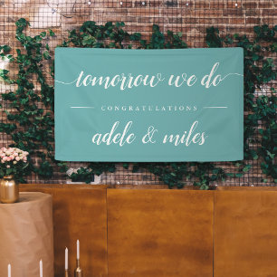 Probe-Dinner "Tomorrow we Do" Banner