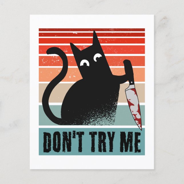 Probieren Sie mich nicht, Moody Cat mit Messer-Ein Flyer (Vorne)