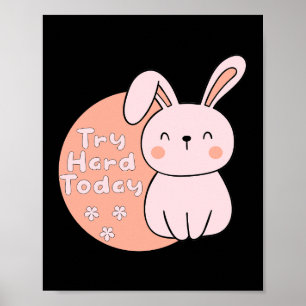 Probieren Sie noch mal Kawaii niedliches, lustiges Poster