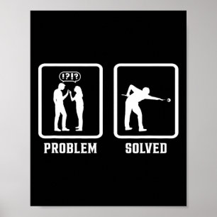 Problem behoben Pool Billiards Player Snooker Cue Poster