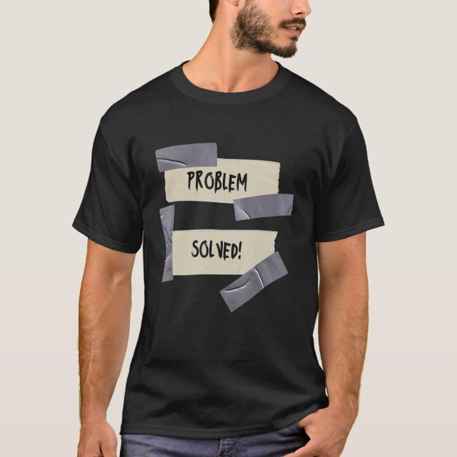 PROBLEM BEHOBEN Problem Lösung Vater-Duktband T-Shirt (Vorderseite)