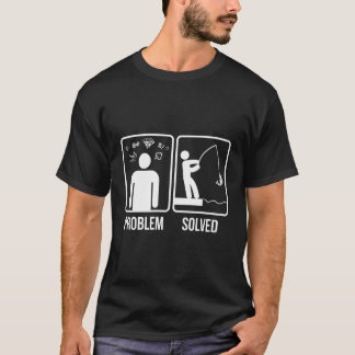Problem der Fischerei gelöst T-Shirt