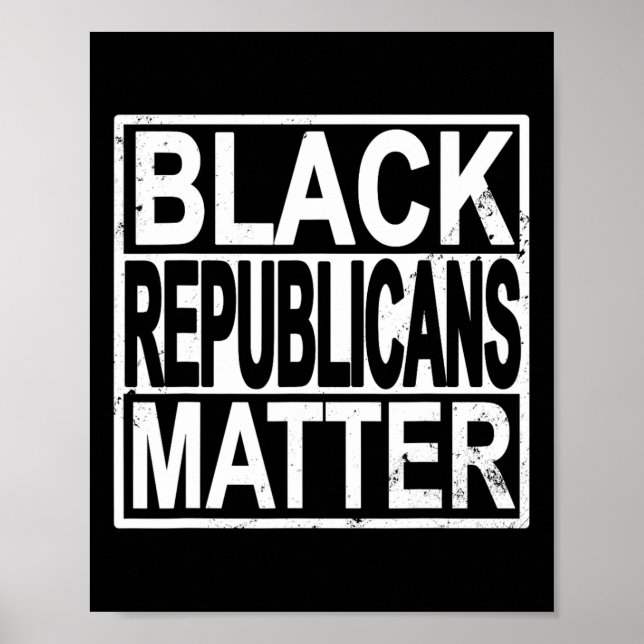 Problem der schwarzen Republikaner Konservative sc Poster (Vorne)