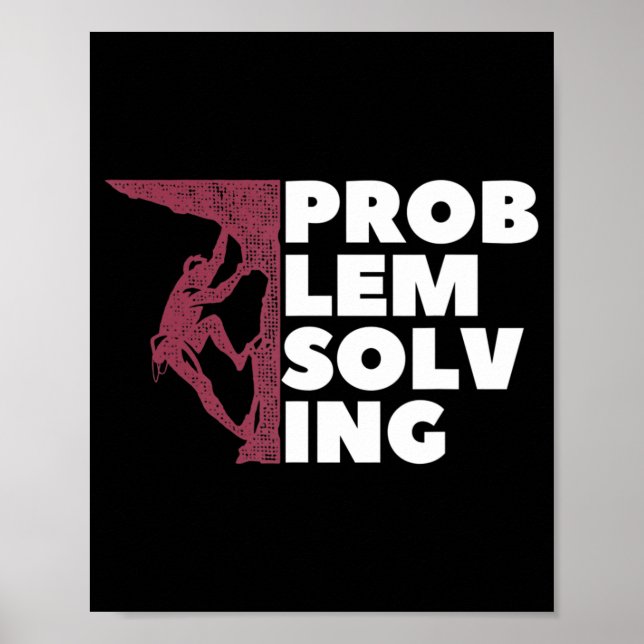 Problem Lösung Climber Geschenk Rock Klettern Boul Poster (Vorne)