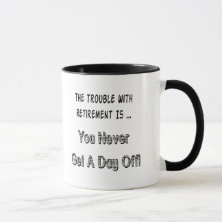 Problem mit Ruhestands-Geschenken und T - Shirts Tasse