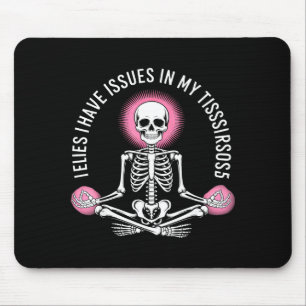 Probleme in meinen Geweben Ehlers Danlos Syndrom B Mousepad