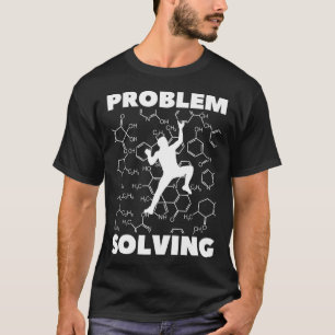 Problemlösender Kletterer, Kletterchemie, T-Shirt