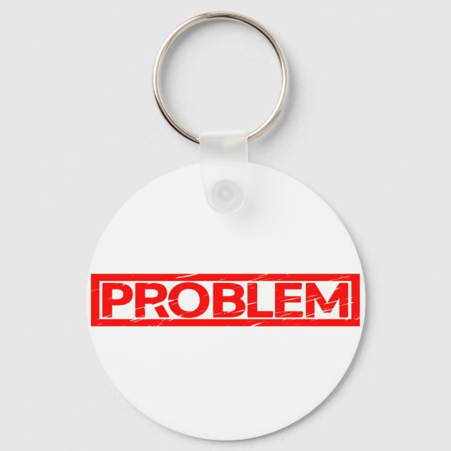 Problemstempel Schlüsselanhänger (Vorderseite)
