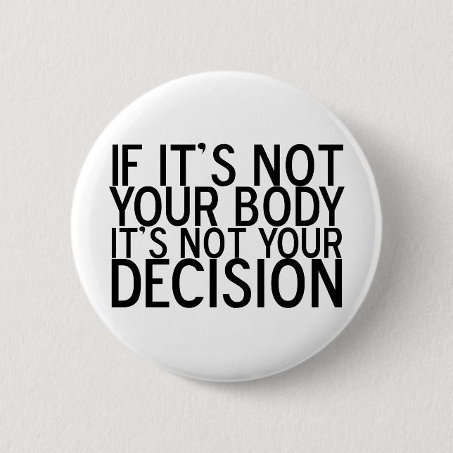 ProChoice Button (Vorderseite)