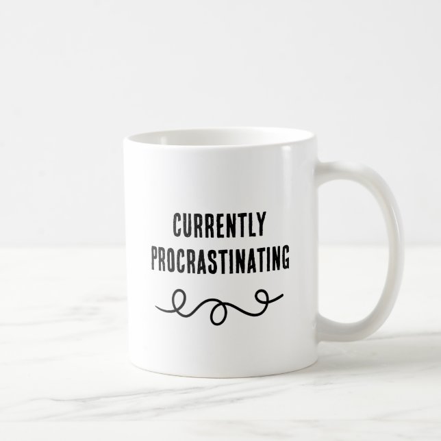 Procrastinant actuellement B&W Mug (Droite)