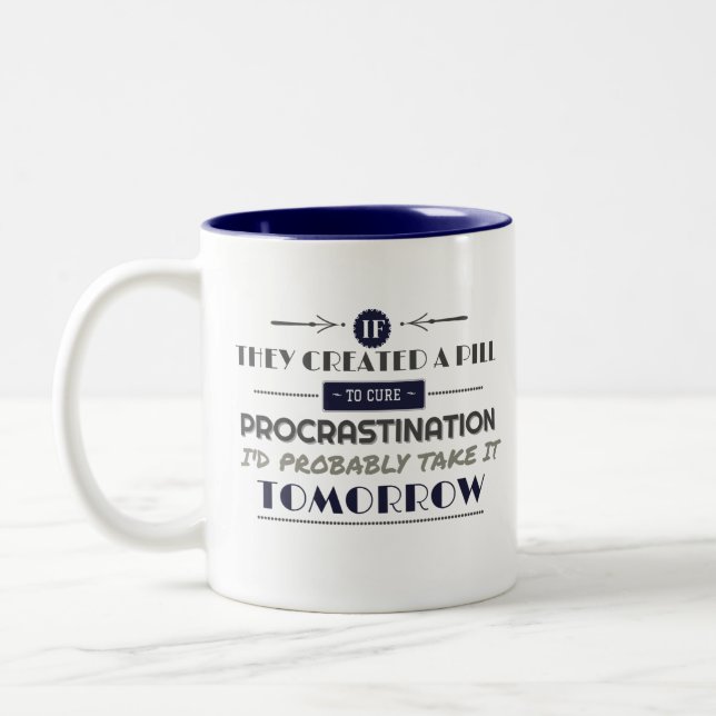 Procrastinateurs plaisanter café Mug (Gauche)