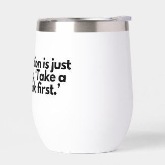 "Procrastination Tumbler - Kaffeepause genehmigt"
