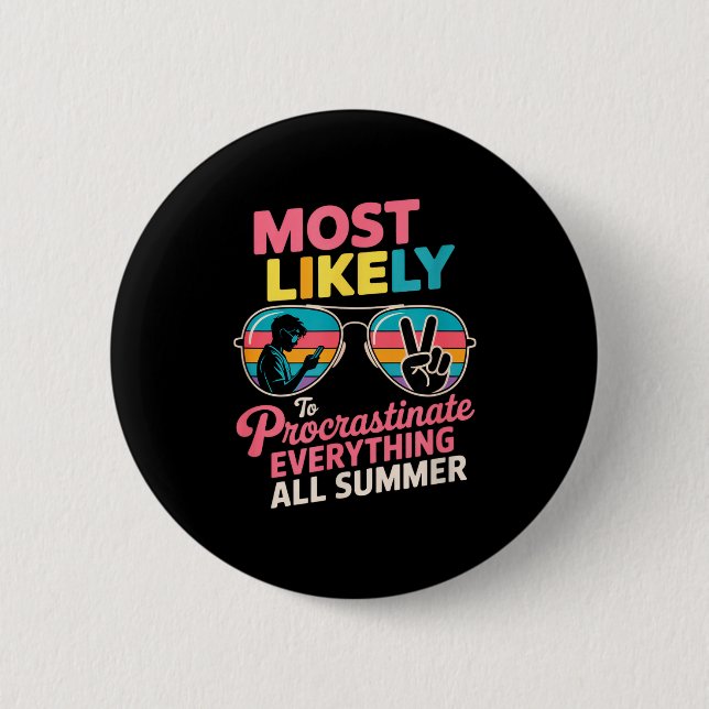 Procrastinator Gift Funny Summer Quote Lazy Lifest Button (Vorderseite)