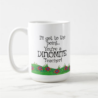 Professeur de Dinomite ! Professeurs cadeau, tasse